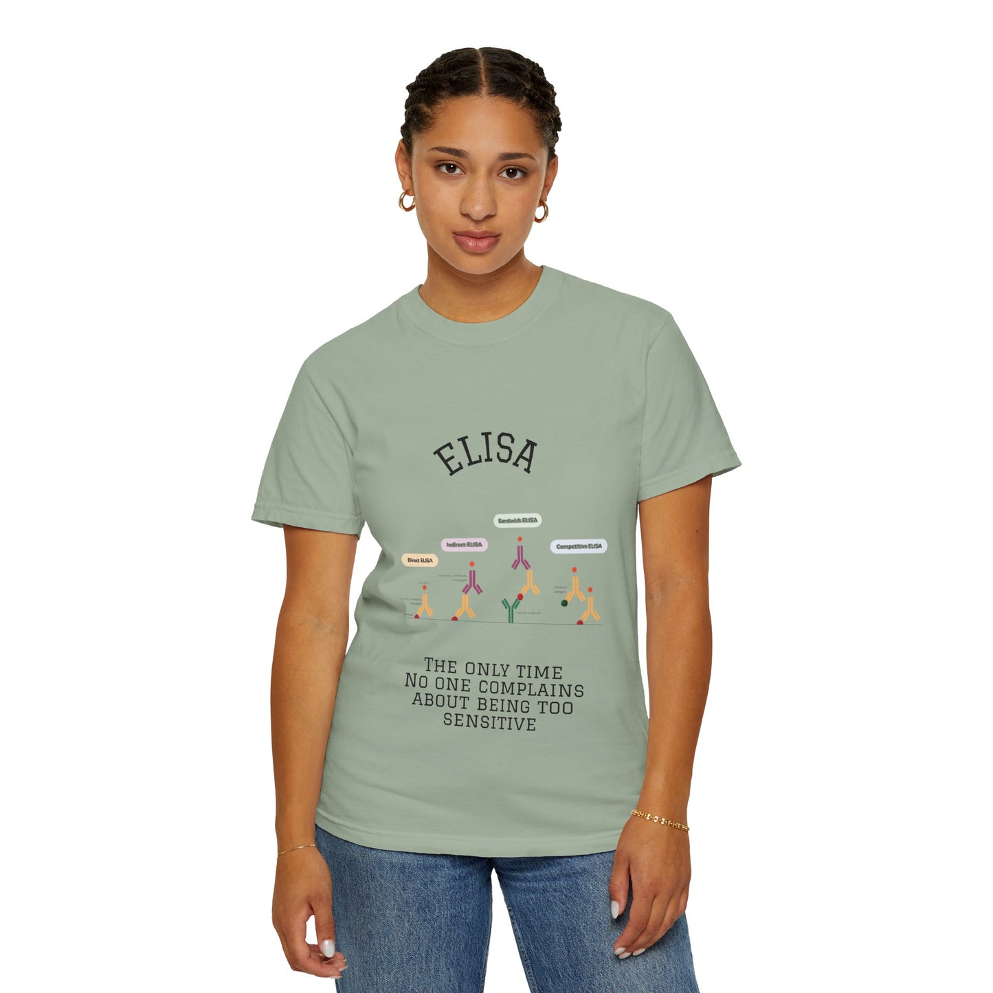 Unisex Garment Lab Humor Tee - ELISA, "the only time no one complains about being too sensitive", gift for bench scientist