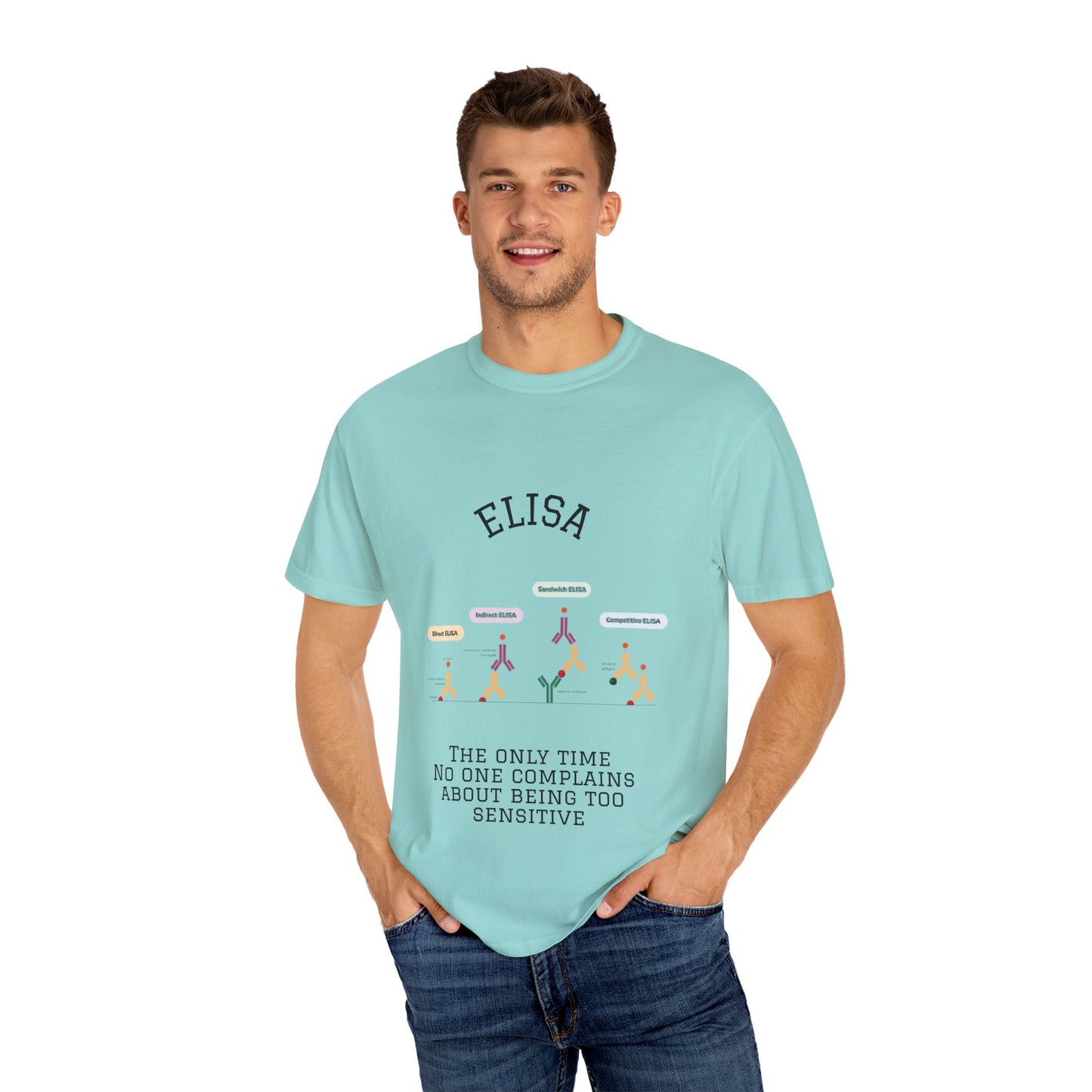 Unisex Garment Lab Humor Tee - ELISA, "the only time no one complains about being too sensitive", gift for bench scientist