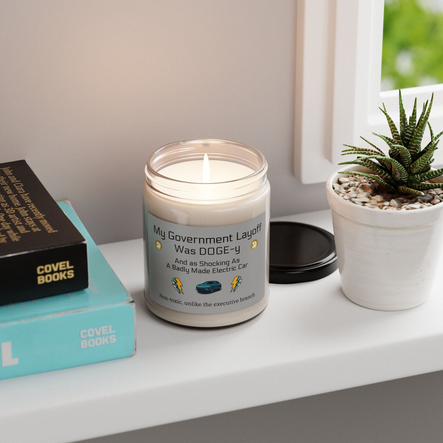 Humorous Candle - 'My government Layoff Was DOGE-y and as Shocking as a Badly Made Electric Car' - Gift for Government Workers