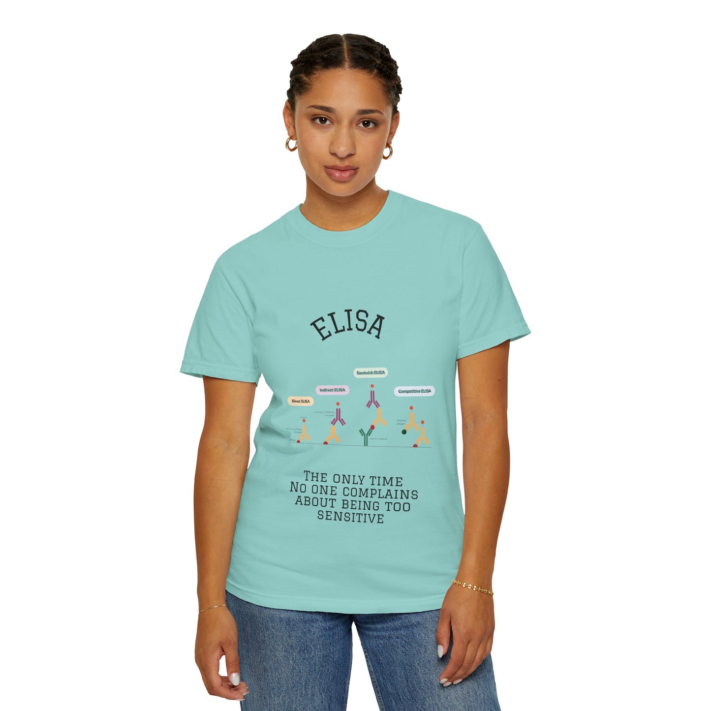 Unisex Garment Lab Humor Tee - ELISA, "the only time no one complains about being too sensitive", gift for bench scientist