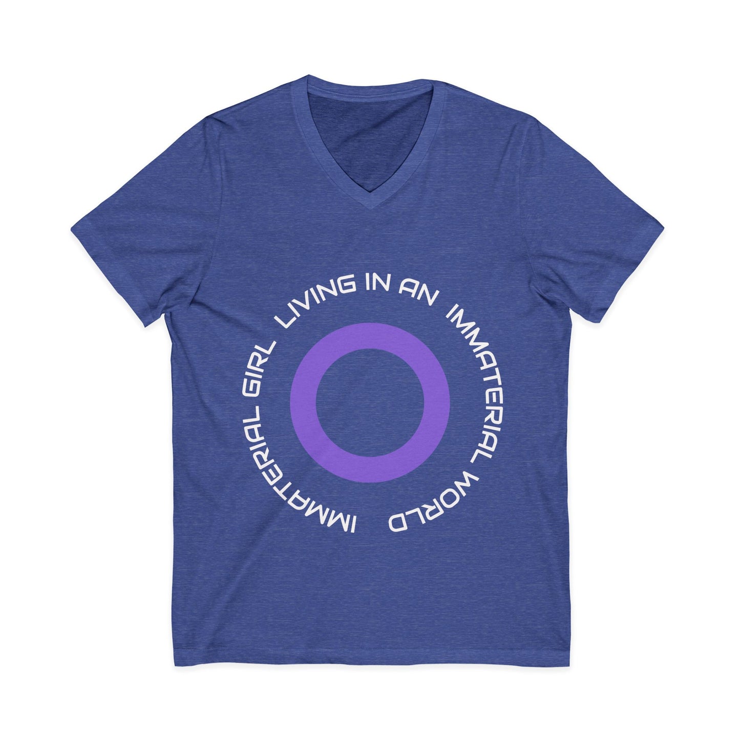"Immaterial Girl Living in an Immaterial World" T-Shirt