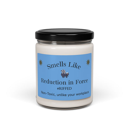 Humorous Candle | Smells Like Reduction in Force | Non-Toxic, Perfect Gift for Coworkers, Office Decor