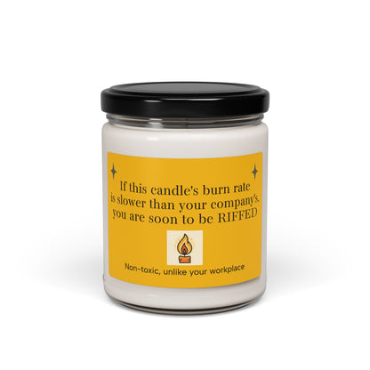 Humorous Candle | "If this candle's burn rate is slower than your company's, you are soon be RIFFED",  Office Gift, Office Decor